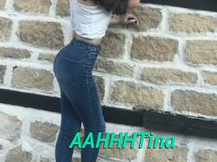 AAHHHTina