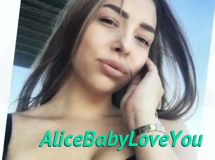 AliceBabyLoveYou