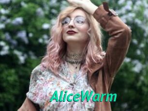 AliceWarm