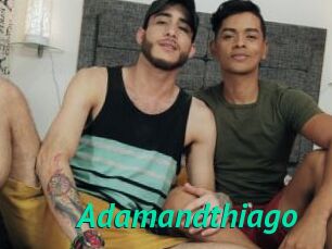 Adamandthiago