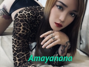 Amayanana