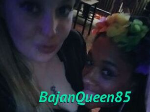 BajanQueen85