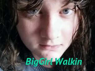 BigGirl_Walkin