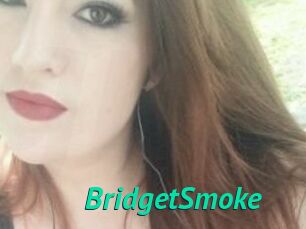 BridgetSmoke