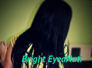 Bright_EyedNati