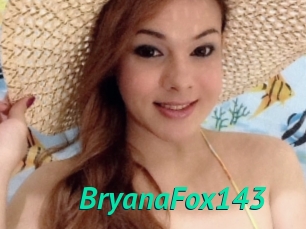 BryanaFox143