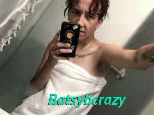 Batsybcrazy