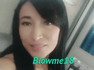 Blowme18