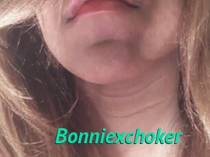 Bonniexchoker