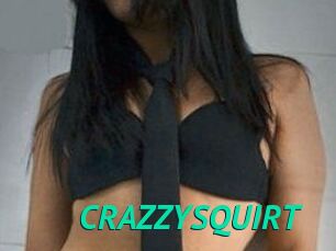 CRAZZYSQUIRT