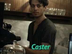 Caster