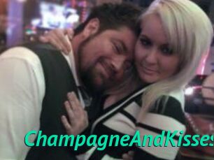 ChampagneAndKisses