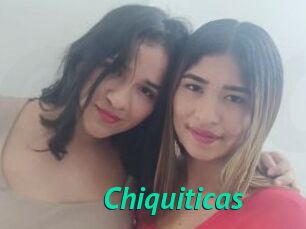 Chiquiticas