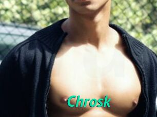 Chrosk