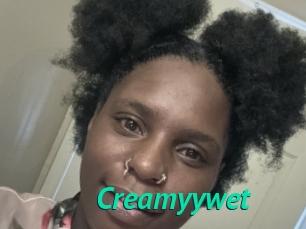 Creamyywet