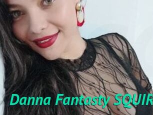 Danna_Fantasty_SQUIRT