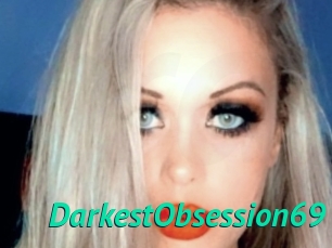 DarkestObsession69