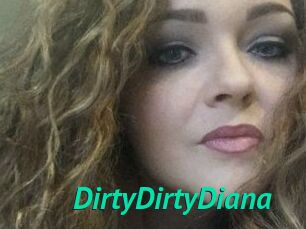 DirtyDirtyDiana