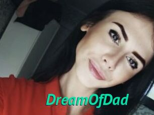 DreamOfDad