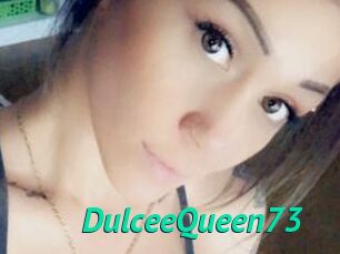 DulceeQueen73