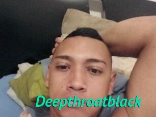 Deepthroatblack