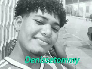 Denissetommy