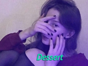 Dessert