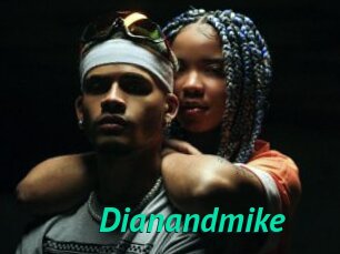 Dianandmike