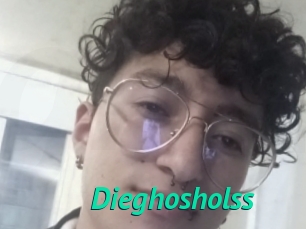 Dieghosholss