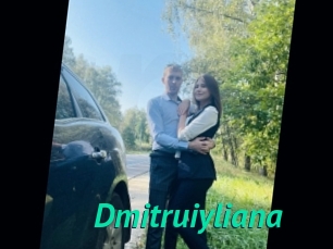 Dmitruiyliana