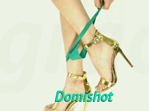 Domishot