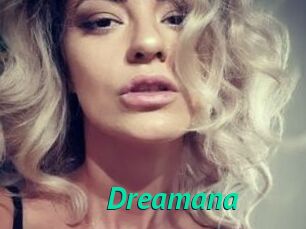 Dreamana