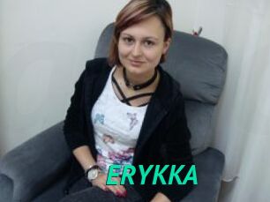 ERYKKA