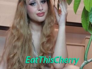 EatThisCherry