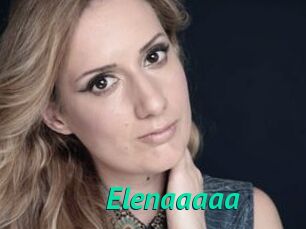 Elenaaaaa