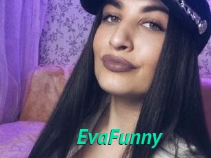 EvaFunny