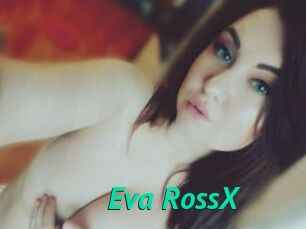 Eva_RossX