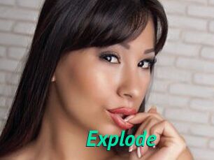 Explode