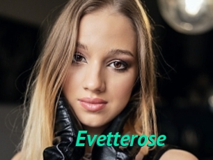 Evetterose