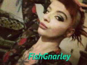 FishGnarley