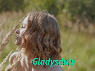 Gladysduty