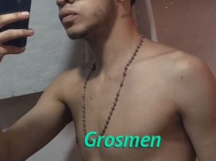 Grosmen