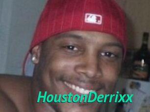 HoustonDerrixx