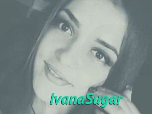 Ivana_Sugar