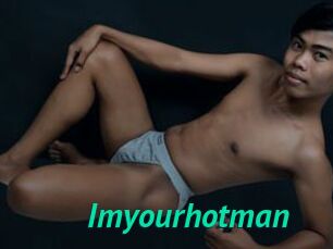 Imyourhotman