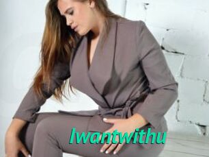 Iwantwithu
