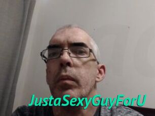 JustaSexyGuyForU