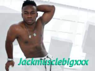 Jackmusclebigxxx