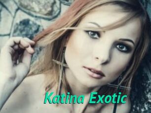 Katina_Exotic