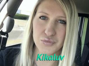 Kikaluv